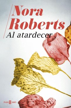 Al atardecer - Roberts, Nora