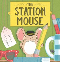The Station Mouse - McLaren, Meg