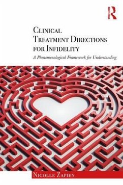 Clinical Treatment Directions for Infidelity - Zapien, Nicolle