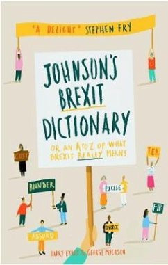 Johnson's Brexit Dictionary - Eyres, Harry;Myerson, George