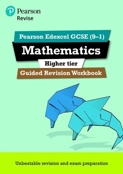 Pearson REVISE Edexcel GCSE Mathematics (Higher) Guided Revision Workbook: for 2025 and 2026 exams