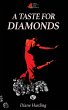 A Taste for Diamonds - Bild 1