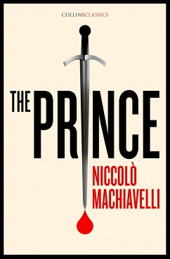 The Prince - Machiavelli, Niccolo