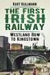 The First Irish Railway: Westland Row... - Bild 1