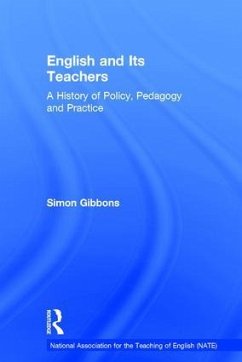 English and Its Teachers - Gibbons, Simon