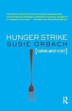 Hunger Strike - Orbach, Susie