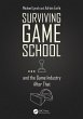 Surviving Game School...and the Game... - Bild 1