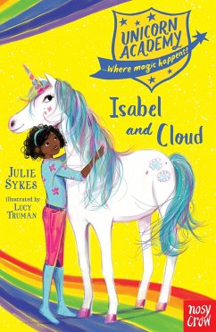 Unicorn Academy: Isabel and Cloud - Sykes, Julie