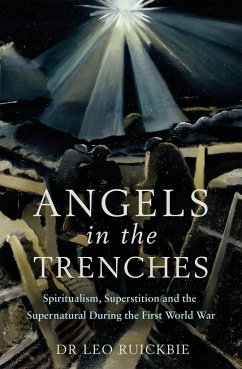 Angels in the Trenches - Ruickbie, Leo