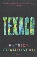 Texaco - Chamoiseau, Patrick