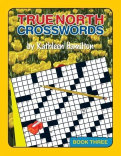 True North Crosswords, Book 3 - Hamilton, Kathleen