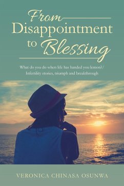 From Disappointment to Blessing - Chinasa Osunwa, Veronica