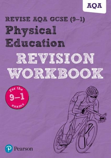 Pearson REVISE AQA GCSE Physical Education Revision Workbook - for 2026, 2027 exams