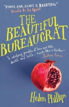 The Beautiful Bureaucrat - Phillips, Helen