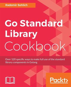 Go Standard Library Cookbook - Sohlich, Radomir