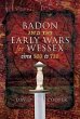 Badon and the Early Wars for Wessex,... - Bild 1