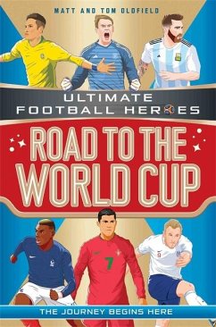 Road to the World Cup - Oldfield, Matt; Oldfield, Tom