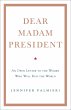 Dear Madam President - Bild 1
