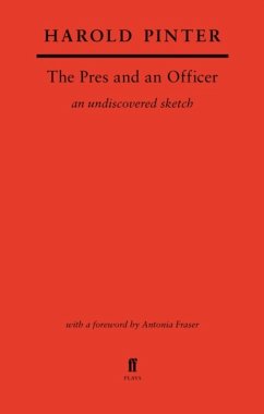 The Pres and an Officer - Harold Pinter