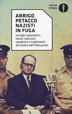 Cover Nazisti in fuga. Intrighi spionistici, tesori nascosti, vendette e tradimenti all'ombra dell'Olocausto