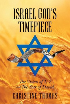 Israel God's Timepiece - Thomas, Christine