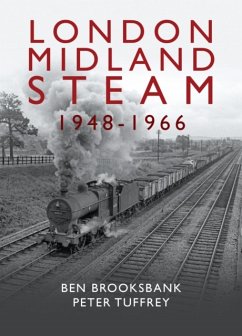 London Midland Steam 1948 to 1966 - Tuffrey, Peter