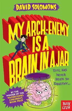 My Arch-Enemy Is a Brain In a Jar - Solomons, David