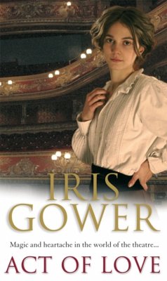 Act Of Love - Gower, Iris