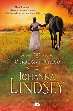 Corazón fugitivo - Lindsey, Johanna