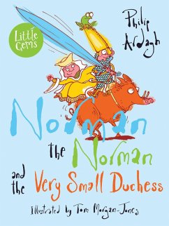 Norman the Norman and the Very Small Duchess - Ardagh, Philip