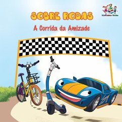 Sobre Rodas-A Corrida da Amizade (Portuguese Children's Book) - Nusinsky, Inna; Books, Kidkiddos