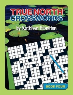 True North Crosswords, Book 4 - Hamilton, Kathleen