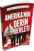 Amerikanin Derin Devleti - Yilmaz cebi, Hakan