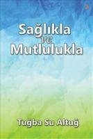 Cover Saglikla ve Mutlulukla