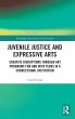 Juvenile Justice and Expressive Arts - Bild 1