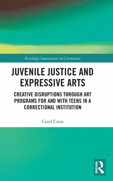Juvenile Justice and Expressive Arts Juvenile Justice and Expressive Arts
