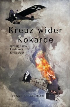 Kreuz wider Kokarde (eBook, ePUB) - Eichler, Ernst Friedrich