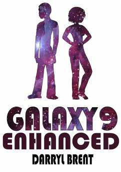 Galaxy9 Enhanced (eBook, ePUB) - Brent, Darryl