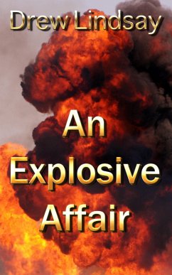 Cover An Explosive Affair (Ben Hood Thrillers, #7) (eBook, ePUB)