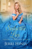 Seductive Lies (Secret Lives, #3) (eBook, ePUB)