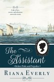 The Assistant: Before Pride and Prejudice (eBook, ePUB)