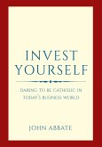 Invest Yourself (eBook, ePUB)