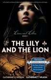 The Lily and the Lion (eBook, ePUB)