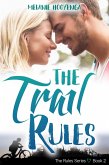 The Trail Rules (eBook, ePUB)