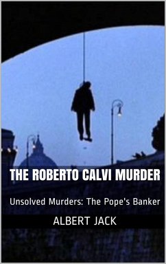 The Roberto Calvi Murder (eBook, ePUB) - Jack, Albert