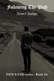 Following the Path (Fate's End, #2) (eBook, ePUB)