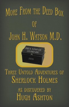 More From the Deed Box of John H. Watson M.D. (eBook, ePUB) - Ashton, Hugh