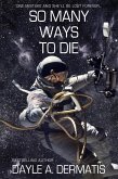 So Many Ways to Die (eBook, ePUB)
