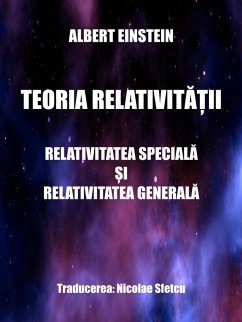 Teoria relativita¿ii - Relativitatea speciala ¿i relativitatea generala (eBook, ePUB) - Sfetcu, Nicolae