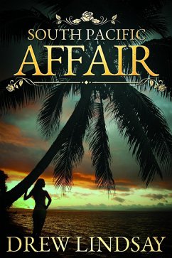 Cover South Pacific Affair (Ben Hood Thrillers, #17) (eBook, ePUB)